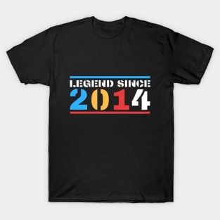 Legend Since 2014 T-Shirt